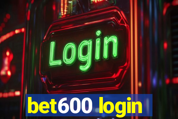 bet600 login